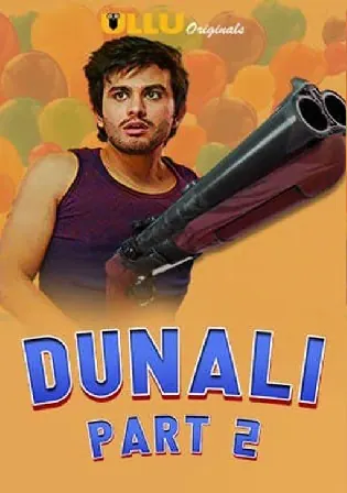 Dunali 2021 WEB-DL 450MB Hindi ULLU Part 02 720p Watch Online Free Download bolly4u Dunali 2021 WEB-DL 450MB Hindi ULLU Part 02 720p Watch Online Free Download bolly4u