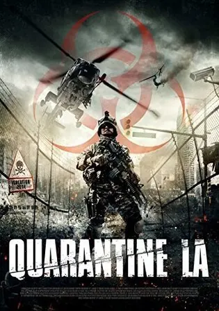 Quarantine L.A 2013 BluRay Hindi Dual Audio Full Movie Download 720p 480p Watch Online Free bolly4u Quarantine L.A 2013 BluRay Hindi Dual Audio Full Movie Download 720p 480p Watch Online Free bolly4u