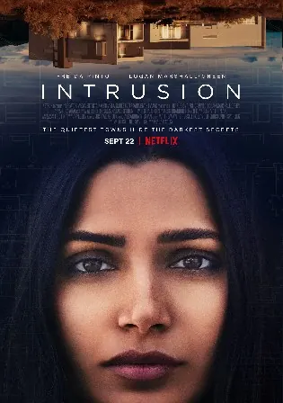 Intrusion 2021 WEB-DL 300MB Hindi Dual Audio ORG 480p ESub Watch Online Full Movie Download bolly4u Intrusion 2021 WEB-DL 300MB Hindi Dual Audio ORG 480p ESub Watch Online Full Movie Download bolly4u
