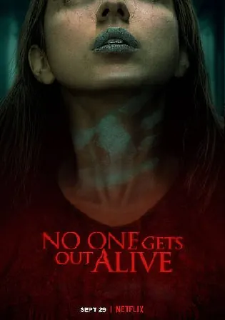 No One Gets Out Alive 2021 WEB-DL 650MB Hindi Dual Audio 720p Watch Online Full Movie Download bolly4u No One Gets Out Alive 2021 WEB-DL 650MB Hindi Dual Audio 720p Watch Online Full Movie Download bolly4u