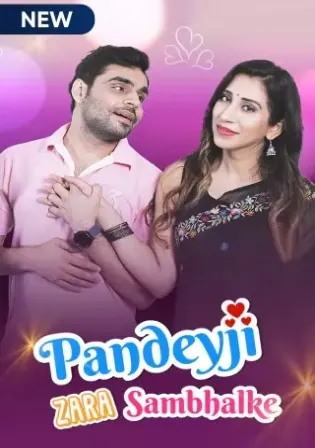 Pandeyji Zara Sambhalke 2021 HDRip 200MB Hindi 480p Watch Online Full Movie Download bolly4u Pandeyji Zara Sambhalke 2021 HDRip 200MB Hindi 480p Watch Online Full Movie Download bolly4u