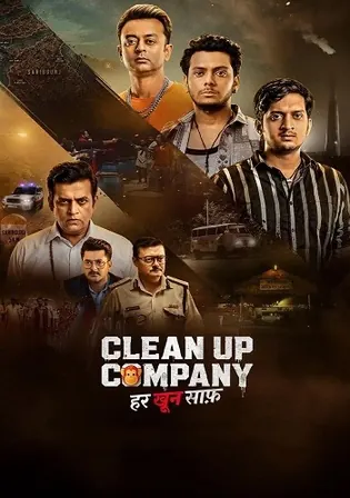 Clean Up Company 2026 WEB-DL Hindi S01 Complete Download 720p 480p Watch Online Free bollyplay Clean Up Company 2026 WEB-DL Hindi S01 Complete Download 720p 480p Watch Online Free bollyplay