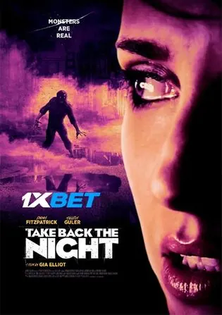 Take Back The Night 2022 WEB-HD 750MB Telugu (Voice Over) Dual Audio 720p Download Take Back The Night 2022 WEB-HD 750MB Telugu (Voice Over) Dual Audio 720p Watch Online Full Movie Download bolly4u