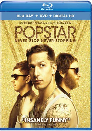 Popstar Never Stop Never Stopping 2016 BRRip 900Mb Hindi Dual Audio 720p Watch Online Full movie Download bolly4u Popstar Never Stop Never Stopping 2016 BRRip 900Mb Hindi Dual Audio 720p Watch Online Full movie Download bolly4u