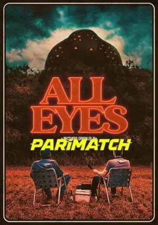 All Eyes 2022 WEB-DL 800MB Hindi (Voice Over) Dual Audio 720p Download All Eyes 2022 WEB-DL 800MB Hindi (Voice Over) Dual Audio 720p Watch Online Full Movie Download bolly4u