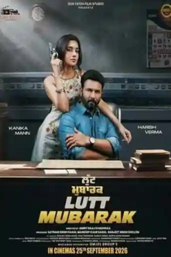 Lutt Mubarak 2026 HDTC Punjabi Full Movie Download 1080p | 720p | 480p poster | Bolly4u Official
