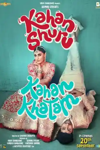 Kahan Shuru Kahan Khatam 2024 WEB-DL Hindi Full Movie Download 1080p | 720p | 480p poster | Bolly4u Official