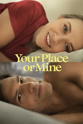 Your Place or Mine 2023 WEB-DL Hindi Dual Audio ORG Full Movie Download 1080p 720p 480p Watch Online Free bolly4u Your Place or Mine 2023 WEB-DL Hindi Dual Audio ORG Full Movie Download 1080p 720p 480p Watch Online Free bolly4u