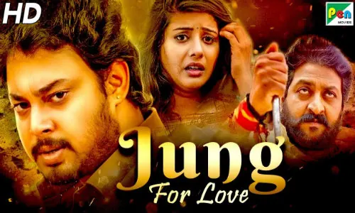 Jung For Love 2020 HDRip 800Mb Hindi Dubbed 720p Watch Online Full Movie Download bolly4u Jung For Love 2020 HDRip 800Mb Hindi Dubbed 720p Watch Online Full Movie Download bolly4u