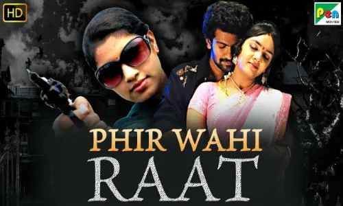 Phir Wahi Raat 2019 HDRip 700MB Hindi Dubbed 720p Watch Online Full Movie download bolly4u Phir Wahi Raat 2019 HDRip 700MB Hindi Dubbed 720p Watch Online Full Movie download bolly4u