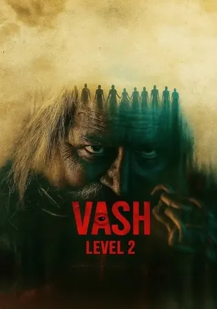 Vash Level 2 2025 WEb HDRip English Full Movie Download 720p 480p Vash Level 2 2025 WEb HDRip English Full Movie Download 720p 480p poster Bolly4u Official