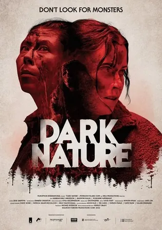 Dark Nature 2022 BluRay Hindi Dual Audio Full Movie Download 720p 480p Dark Nature 2022 BluRay Hindi Dual Audio Full Movie Download 720p 480p poster Bolly4u Official
